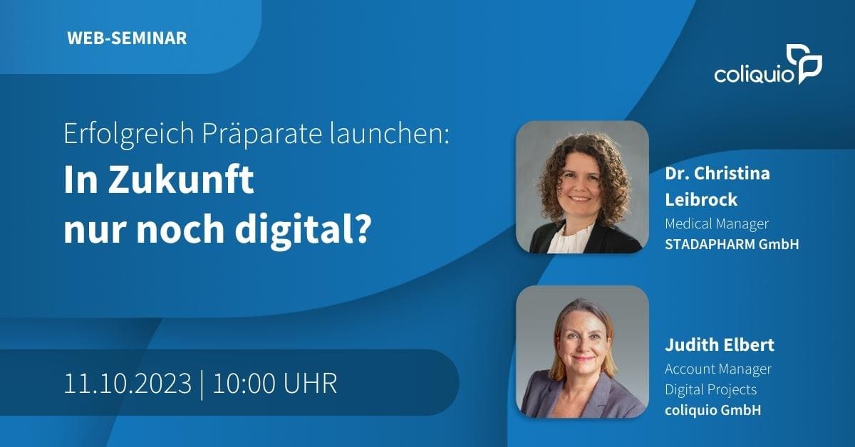 Web-Seminar "Erfolgreich Präparate launchen: In Zukunft nur noch digital?"